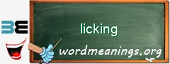 WordMeaning blackboard for licking